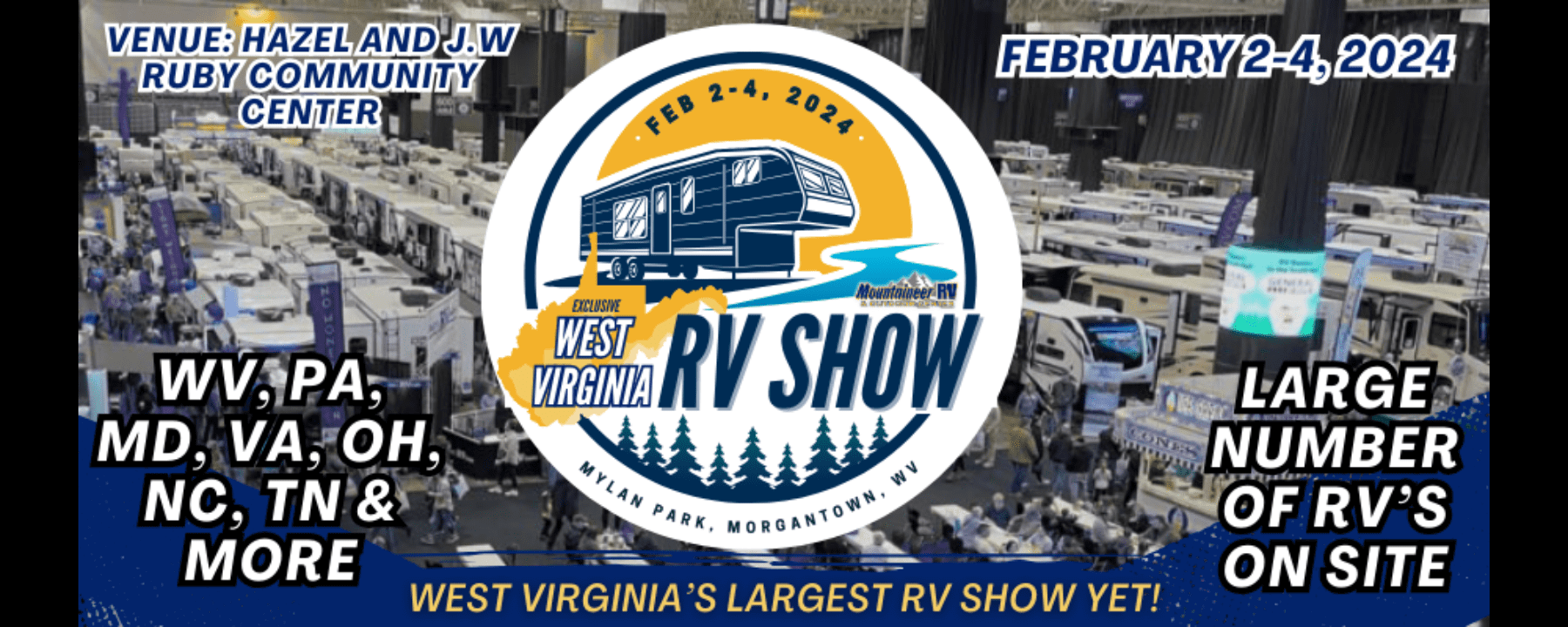 2024 WV RV Show Mountaineer RV & Outdoor Center RV Dealer in WV